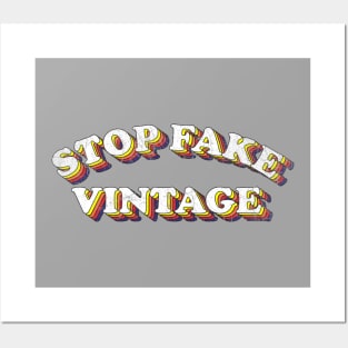 Stop Fake Vintage! Posters and Art